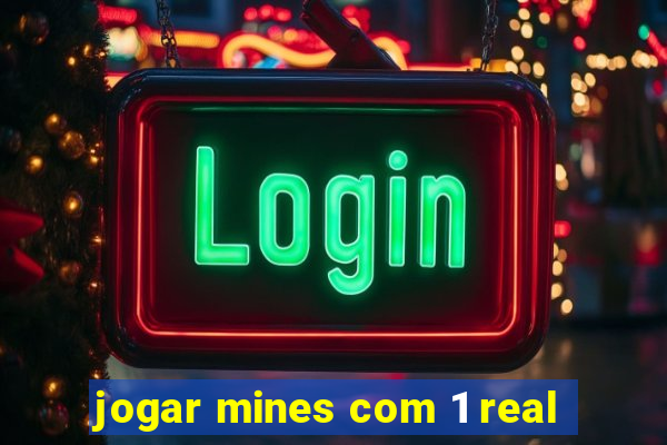 jogar mines com 1 real